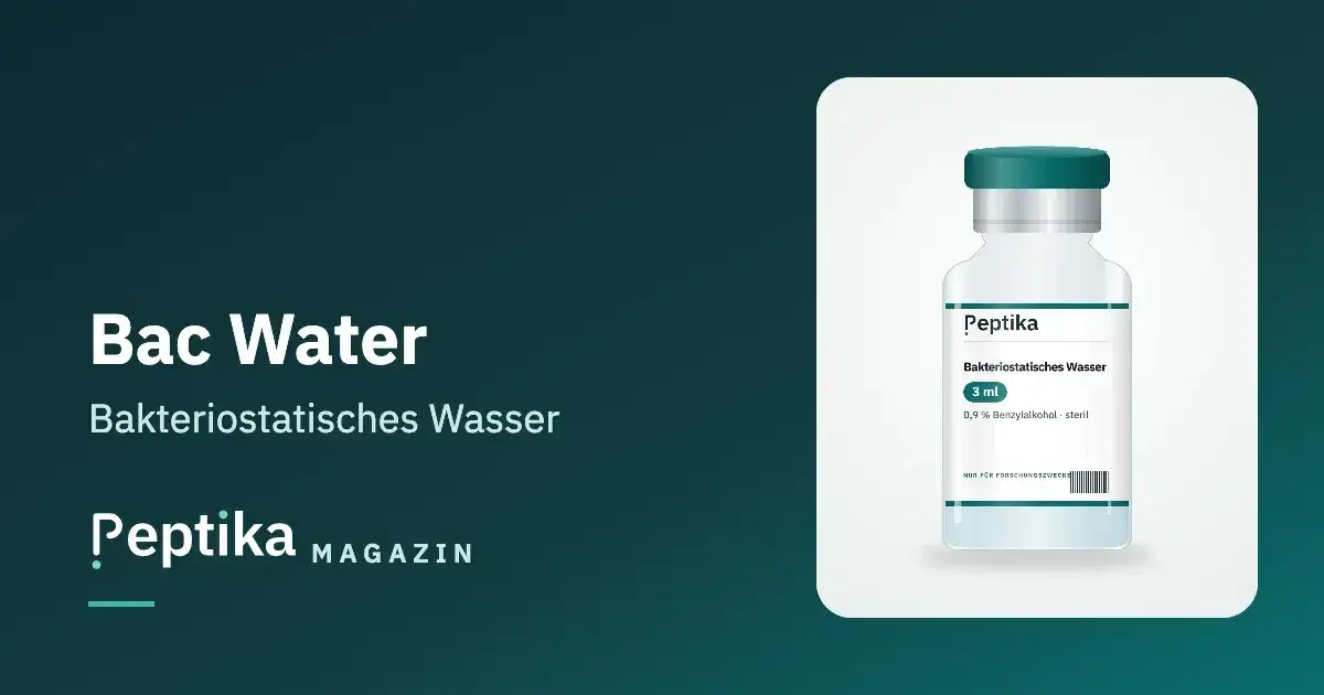 Bakteriostatisches Wasser (BAC Water): Wofür, Anwendung & Lagerung