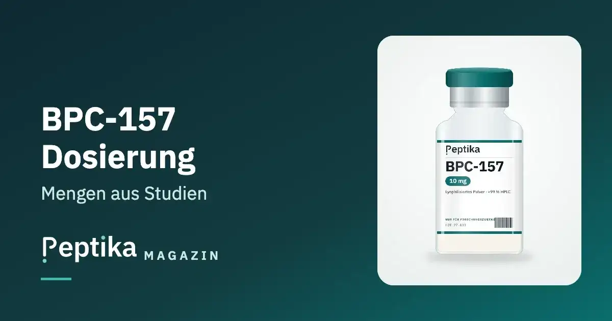 BPC-157 Dosierung: Was die Forschung zu Menge und Anwendung zeigt
