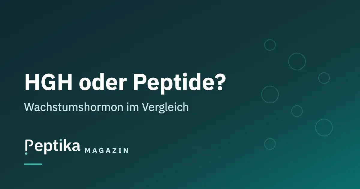 HGH oder Peptide? Wachstumshormon und GH-Sekretagoga im Vergleich